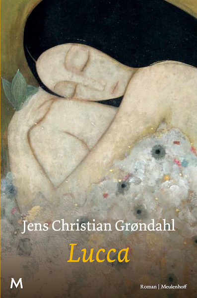 Lucca - Jens Christian Grøndahl (ISBN 9789402303704)