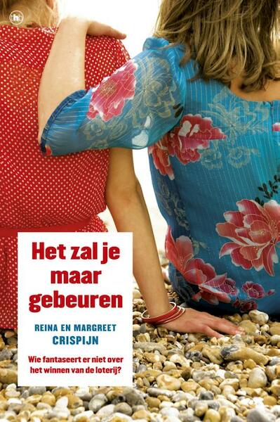 Het zal je maar gebeuren - Reina Crispijn, Margreet Crispijn (ISBN 9789044342840)