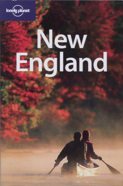 Lonely Planet New England - (ISBN 9781741046748)