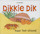 Dikkie Dik naar het strand