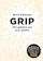 Grip