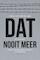 Dat nooit meer