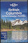 Lonely Planet Regional Guide British Columbia & the Yukon