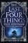 The Last Four Things