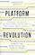 Platform Revolution