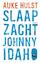 Slaap zacht, Johnny Idaho