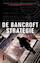 De Bancroft Strategie