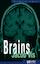 BRAINS