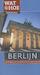 Wat en hoe reisgids Berlijn