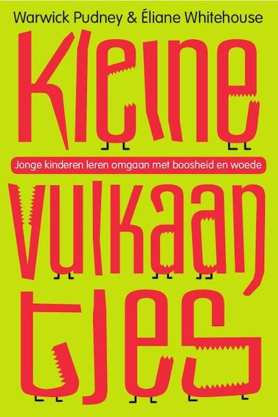 Kleine vulkaantjes - Warwick Pudney, Eliane Whitehouse (ISBN 9789057123665)