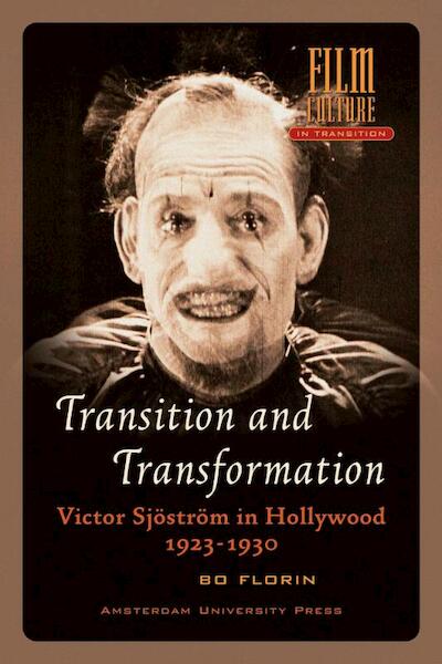 Transition and transformation - Bo Florin (ISBN 9789089645043)