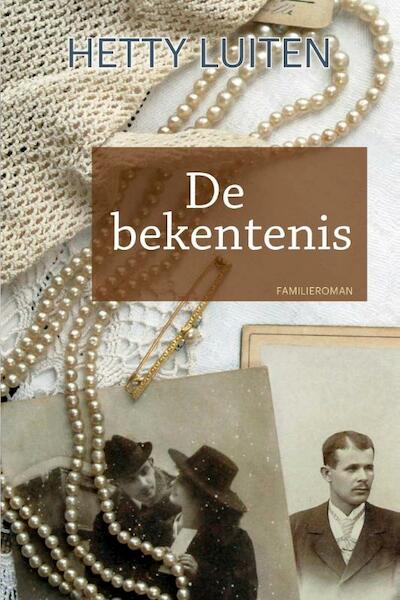 De bekentenis - Hetty Luiten (ISBN 9789020534481)