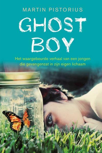 Ghost Boy - Martin Pistorius, Megan Lloyd Davies (ISBN 9789021559902)