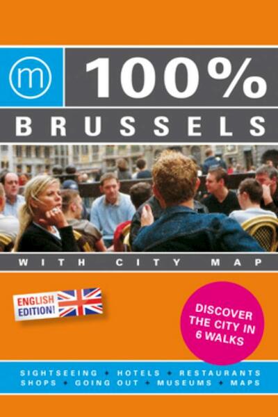 100% Brussels - P.B. van Wiechen (ISBN 9789057673467)