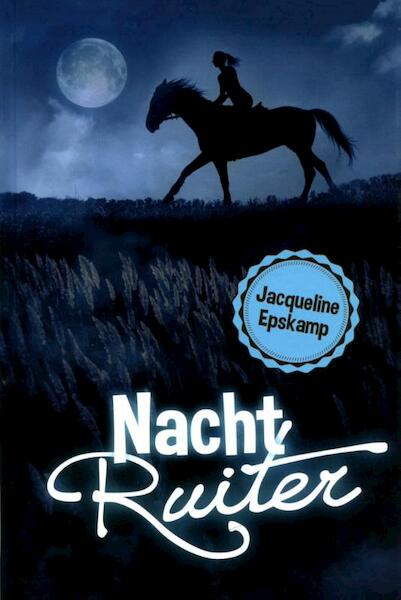 Nachtruiter - Jacqueline Epskamp (ISBN 9789025112257)