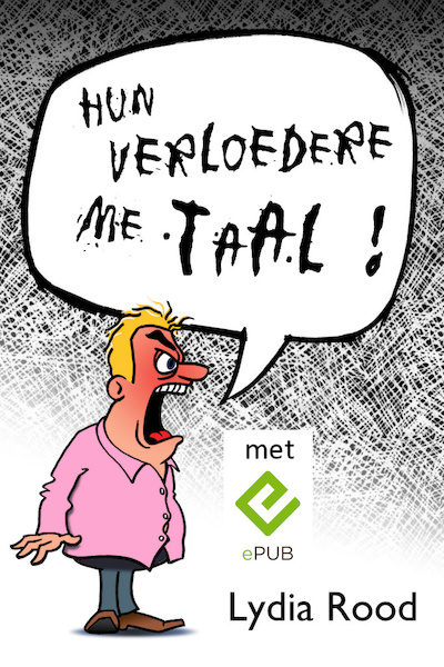 Hun verloedere me taal (bundel met ePub) - Lydia Rood (ISBN 9789490938192)