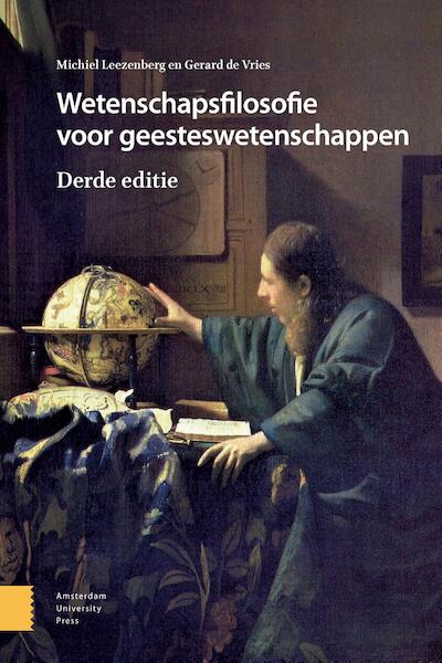 Wetenschapsfilosofie voor geesteswetenschappen - Michiel Leezenberg, Gerard de Vries (ISBN 9789048539093)