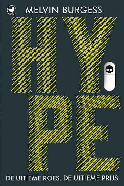 Hype - Melvin Burgess (ISBN 9789044345261)