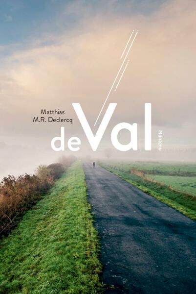 De val - Matthias M.R. Declercq (ISBN 9789022334713)