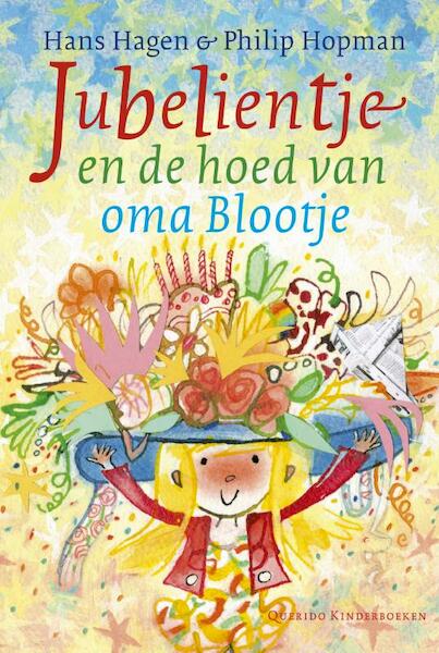 Jubelientje en de hoed van oma Blootje - Hans Hagen (ISBN 9789045119427)