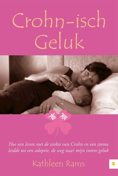 Crohn-isch geluk - Kathleen Rams (ISBN 9789400806641)