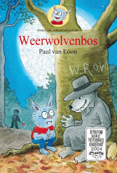 Weerwolvenbos - Paul van Loon (ISBN 9789025860073)