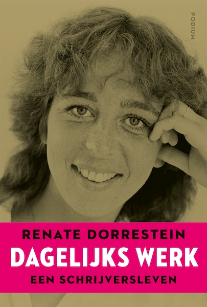 Dagelijks werk - Renate Dorrestein (ISBN 9789057599149)