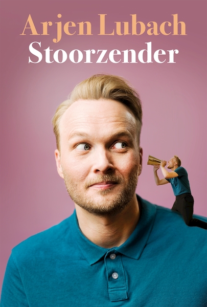 Stoorzender - Arjen Lubach (ISBN 9789463810616)