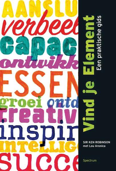 Vind je element - Ken Robinson, Lou Aronica (ISBN 9789000300754)