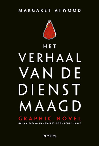 Het verhaal van de dienstmaagd graphic novel - Margaret Atwood (ISBN 9789044641905)