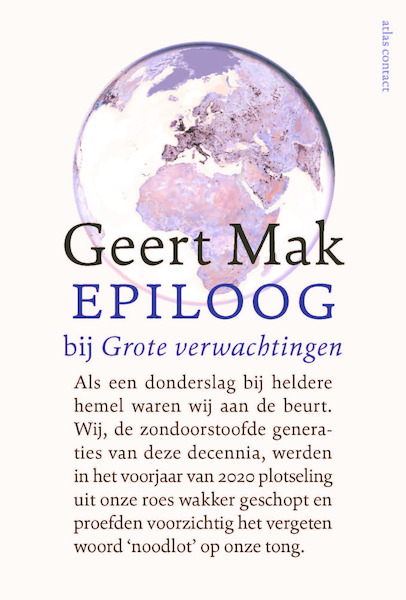 Epiloog bij Grote verwachtingen - Geert Mak (ISBN 9789045042916)