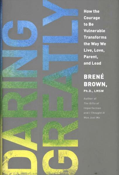 Daring Greatly - Brene Brown (ISBN 9781592407330)