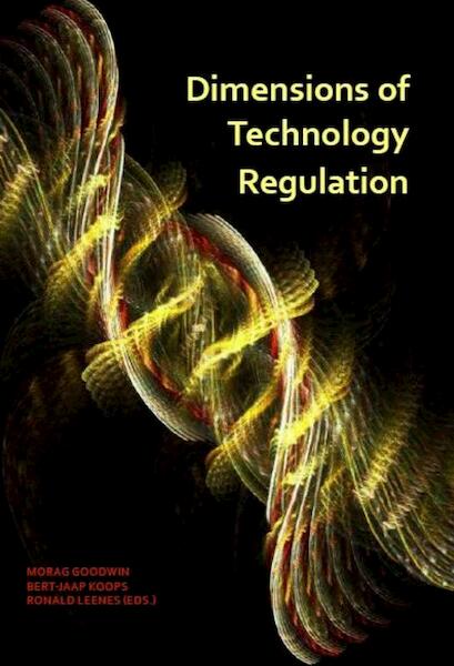 Dimensions of Technology Regulation - (ISBN 9789058505118)