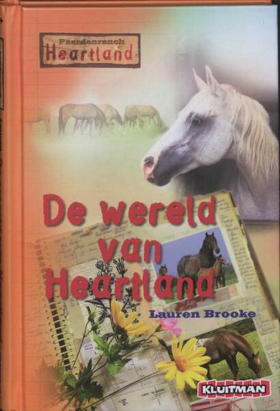 De wereld van Heartland - Lauren Brooke (ISBN 9789020632477)