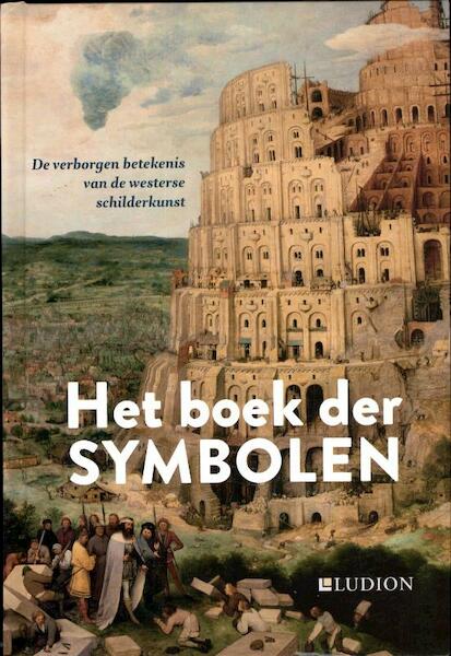 Het boek der symbolen - Matilde Battistini, Lucia Impelluso (ISBN 9789461300478)