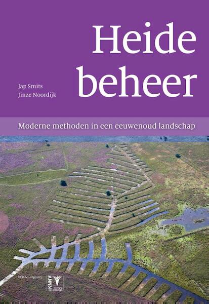 Heidebeheer - Jap Smits, Jinze Noordijk (ISBN 9789050114622)