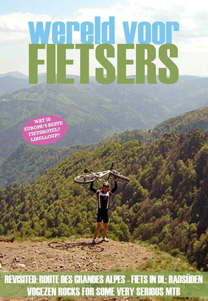 Wereld voor fietsers / Editie 04 2016 - Don Muschter (ISBN 9789492305466)