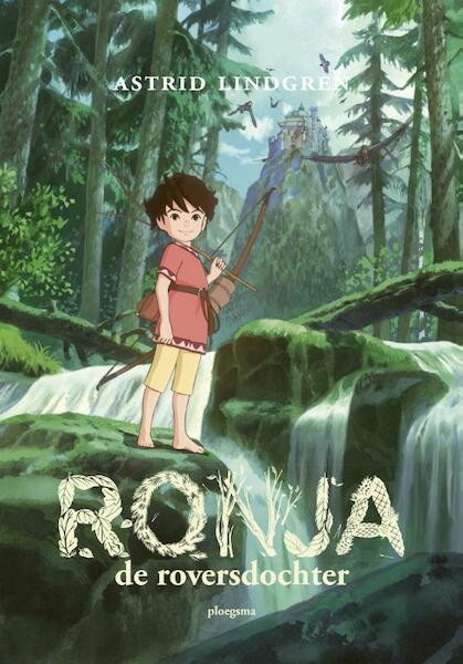 Ronja de roversdochter - Astrid Lindgren (ISBN 9789021678375)