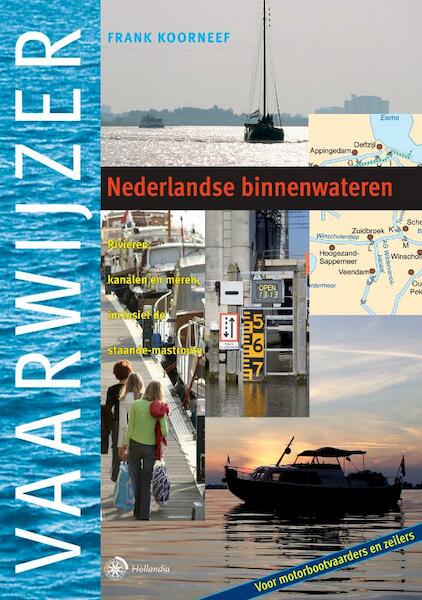 Vaarwijzer Nederlandse binnenwateren - Frank Koorneef (ISBN 9789064105135)