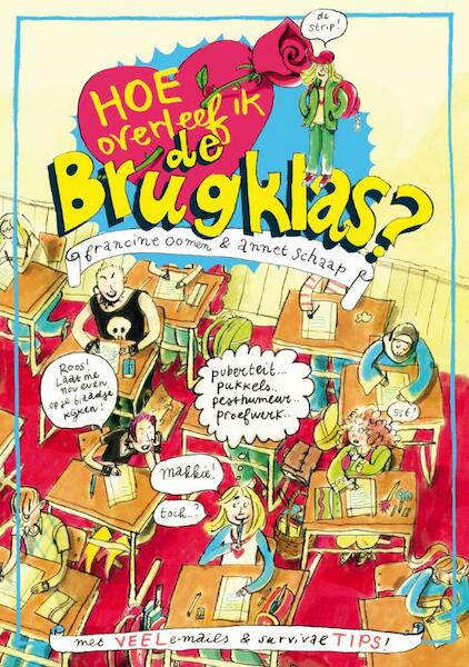 Hoe overleef ik de brugklas - Francine Oomen (ISBN 9789045113135)