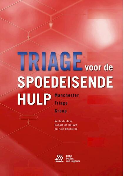 Triage voor de spoedeisende hulp - Manchester Triage Group (ISBN 9789036813570)