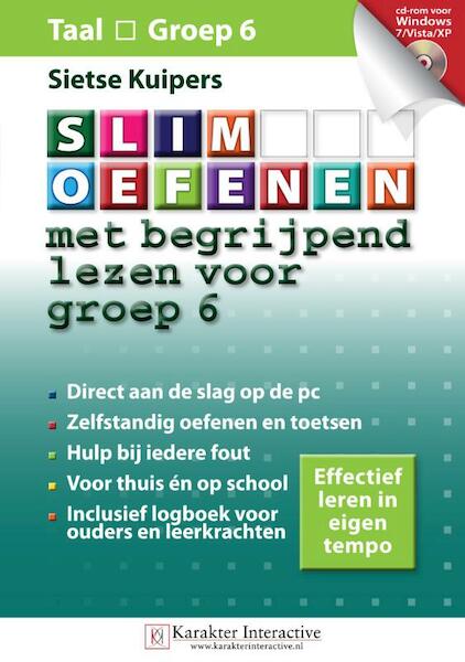 SLIM OEFENEN met begrijpend lezen voor groep 6 - Sietse Kuipers (ISBN 9789061125259)