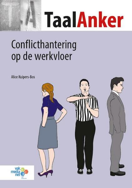 Conflicten op de werkvloer 102 - (ISBN 9789462151871)