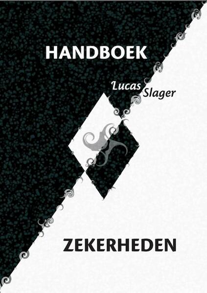 Handboek zekerheden - Lucas Slager (ISBN 9789078070580)