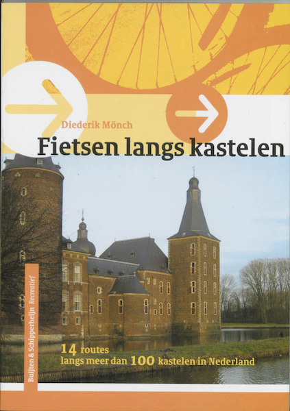 Fietsroutes langs kastelen - D. Monch (ISBN 9789058811110)