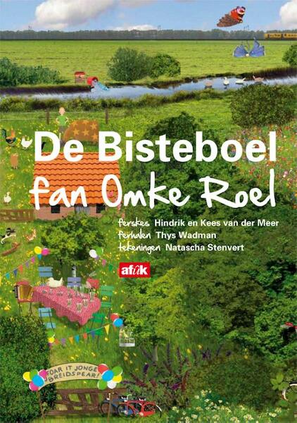 De bisteboel fan omke Roel - Hindrik van der Meer, Thys Wadman (ISBN 9789062738809)