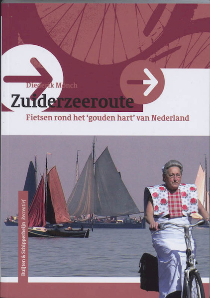Zuiderzeeroute - D. Monch, Diederik Mönch (ISBN 9789058813909)