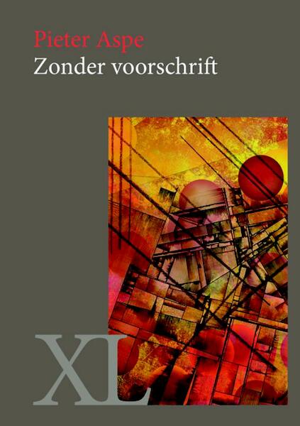 Zonder voorschrift - Pieter Aspe (ISBN 9789046311370)