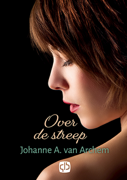 Over de streep - Johanne A. Van Archem (ISBN 9789036435000)