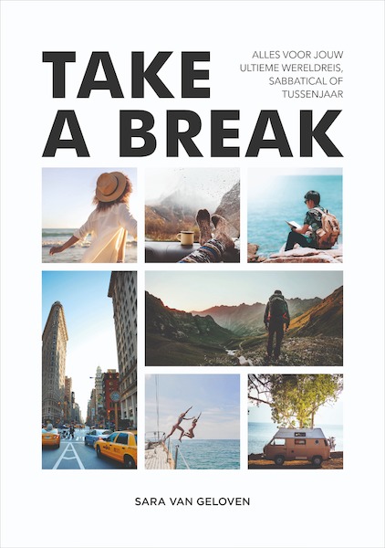 Take a break - Sara van Geloven (ISBN 9789021574042)